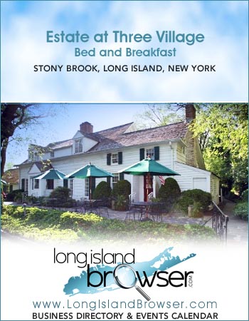 Estate at Three Village Bed and Breakfast - Stony Brook Long Island New York