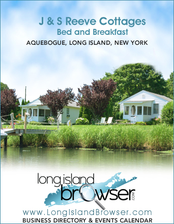 J and S Reeve Cottages Bed and Breakfast - Aquebogue Long Island New York