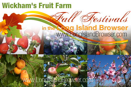Wickham's Fruit Farm - The Choicest of Fruit - A Historic, Bicentennial Farm - Cutchogue Suffolk County Long Island New York