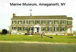 Marine Museum, Amagansett, New York