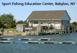 Sport Fishing Education Center, Cedar Beach Marina, Babylon, New York
