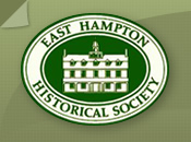 East Hampton Historical Society - Hamptons, Long Island, New York