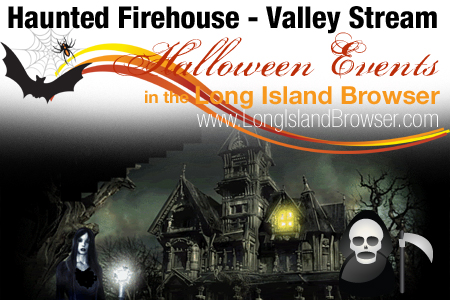 Valley Stream Fire Department Haunted Firehouse - Valley Stream, Long Island, New York
