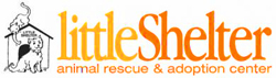 Little Shelter Animal Rescue and Adoption Center - Huntington, Long Island, New York