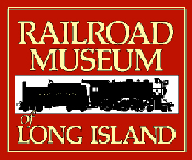 The Railroad Museum of Long Island (Preserving Long Island's Rich Railroading Heritage) - Long Island, New York