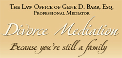 Long Island Divorce Mediation - The Law Office of Gene Barr, Esq.
