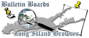 Long Island Browser - Bulletin Boards, Marketing, Advertisement, Promotion, Announcements