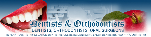 Dentist, Orthodontists and Oral Surgeons on Long Island, New York