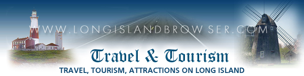 Travel and Tourism on Long Island, New York