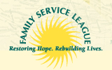 Family Service League - Long Island - Restoring Hope · Rebuilding Lives