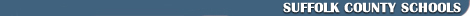 Long Island Browser - Education / Schools in Suffolk County, New York