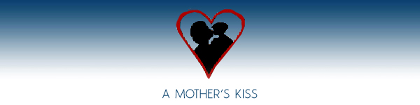 A Mother's Kiss - Dedicated To The Families of Childhood Cancer Patients Since 1994 - Long Island, New York