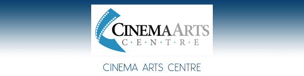 Cinema Arts Centre - Huntington, Long Island, New York