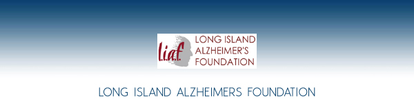 Long Island Alzheimer's Foundation (LIAF) - Long Island, New York