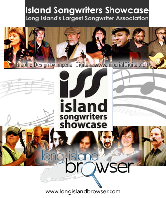 The Long Island Songwriter's Showcase ISS is Long Island's largest songwriter organization of songwriters, lyricists and performers.