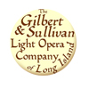 The Gilbert and Sullivan Light Opera Company of Long Island - Long Island, New York