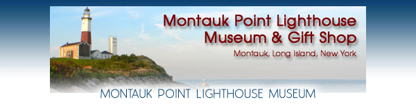 Montauk Point Lighthouse Museum and Gift Shop - Montauk Suffolk County Hamptons Long Island New York