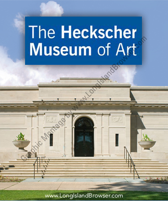 Heckscher Museum of Art - Presentation of Great Art and Art Education Programs - Huntington Suffolk County Long Island New York