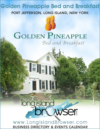 Golden Pineapple Bed and Breakfast - Port Jefferson Long Island New York