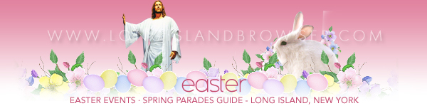 Easter Events Spring Parades Guide Long Island New York - Long Island Easter Events Spring Parades Guide - Valentines Celebration - Long Island - Celebrating Valentine's Day on Long Island, New York 