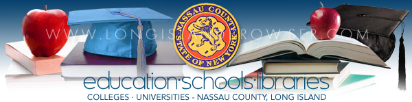 Nassau County Colleges Universities - Education Nassau County, Long Island, New York