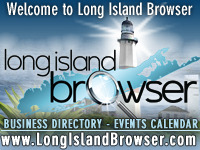 Long Island Events at the Long Island Browser