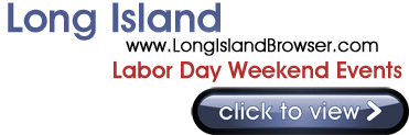 Long Island Labor Day Weekend Events - End of Summer Celebrations Long Island New York