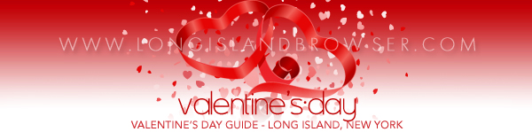 Long Island Valentine's Day Events Celebrations Guide