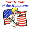 Karate Kids of The Hamptons - Long Island New York